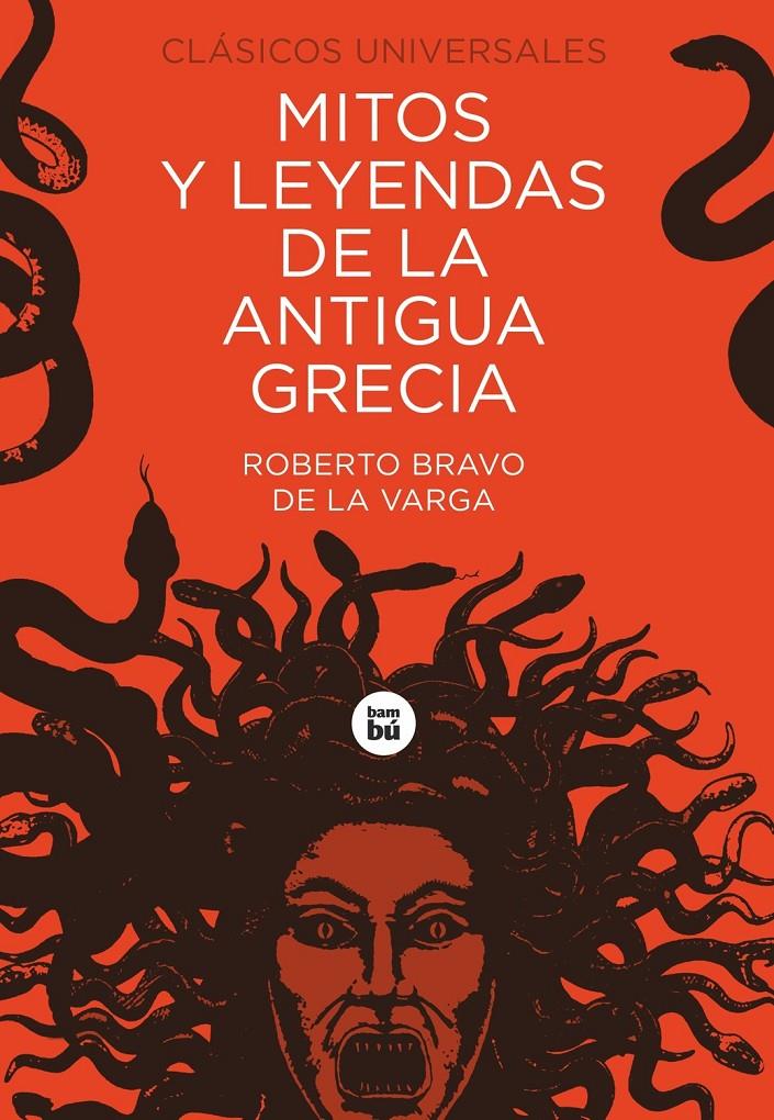 Mitos y leyendas de la antigua Grecia | 9788483437605 | Bravo de La Varga, Roberto