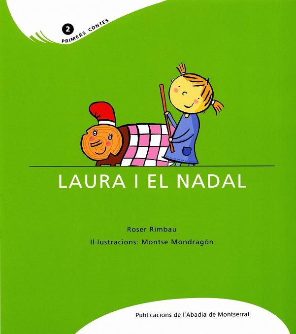 Laura i el Nadal | 9788484159827 | Manuel-Rimbau Gutiérrez, Roser