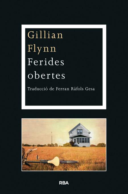 Ferides obertes | 9788482646725 | FLYNN , GILLIAN