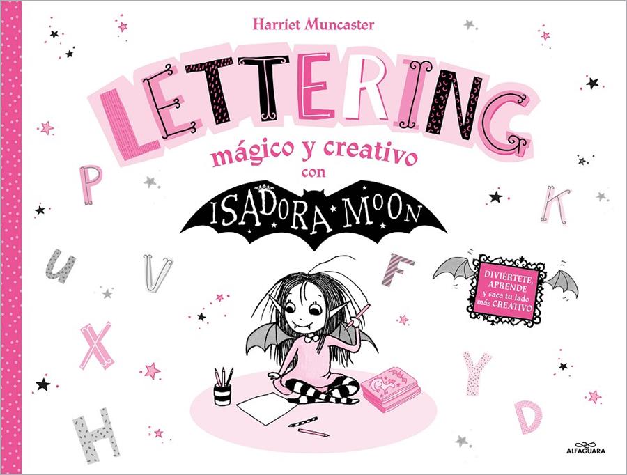 Isadora Moon - Lettering mágico y creativo | 9788419688668 | Muncaster, Harriet
