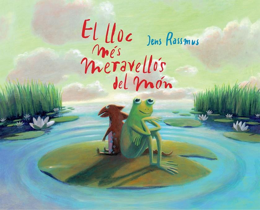 EL LLOC MES MERAVELLOS DEL MON | 9788496509399 | Jens Rassmus