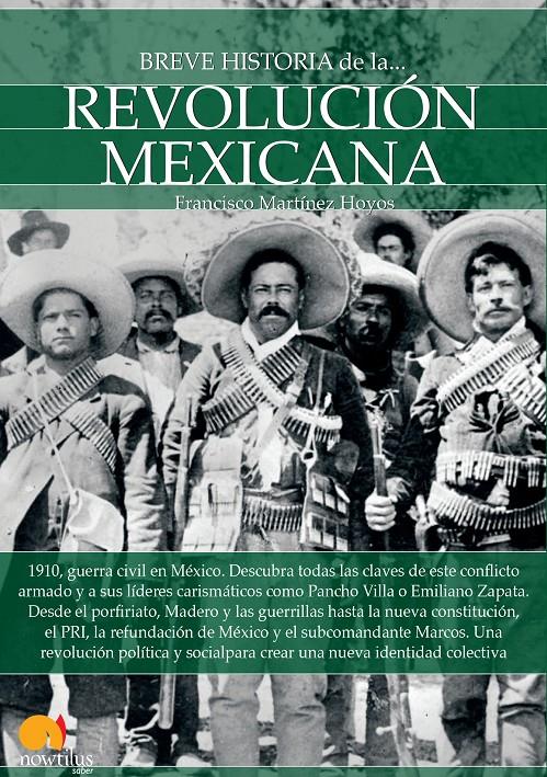 Breve historia de la Revolución mexicana | 9788499677071 | Martínez Hoyos, Francisco