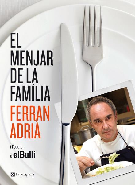 El menjar de la familia | 9788482646343 | ADRIA ACOSTA, FERRAN