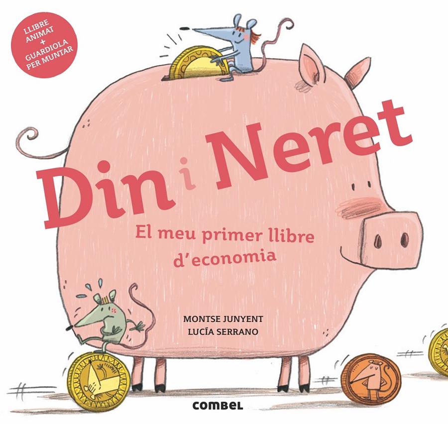 Din i Neret. El meu primer llibre d'economia | 9788491011712 | Junyent Ferrer, Montse