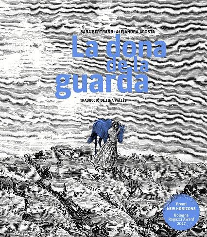 La dona de la guarda | 9788499759470 | Bertrand, Sara/Acosta, Alejandra/Vallès López, Tina