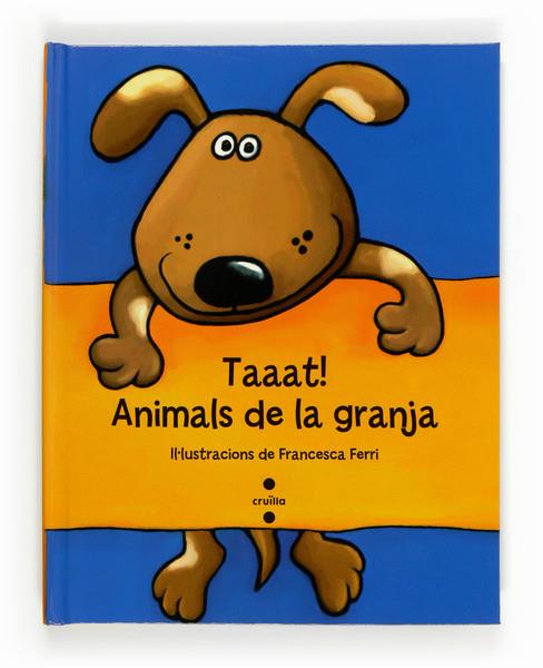 C-TAAAT!ANIMALS DE LA GRANJA | 9788466134200 | Ferri, Francesca