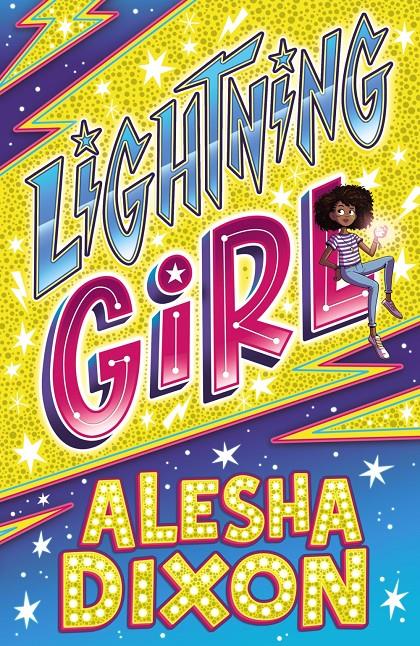 Lightning Girl 1 | 9788469866252 | Dixon, Alesha/Birchall, Katy