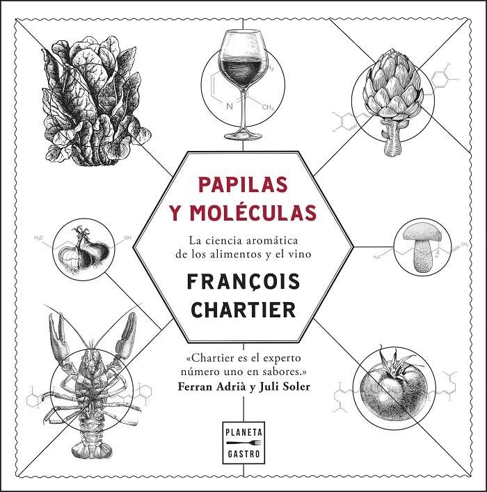 Papilas y moléculas. Edición tapa blanda | 9788408293941 | Chartier, François