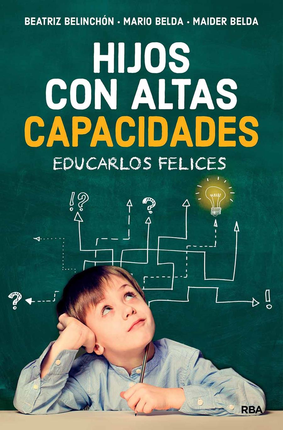 Hijos con altas capacidades | 9788491873921 | Belinchón, Beatriz/Belda, Mario/Belda, Maider