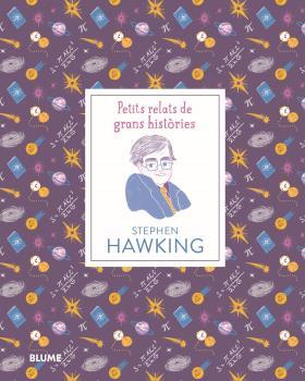 Petits relats. Stephen Hawking | 9788417757540 | Thomas, Isabel/Madriz, Marianna