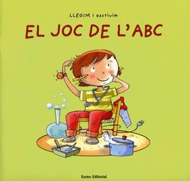 El joc de l'ABC | 9788497661119 | Montserrat Bigas/Montserrat Fons/Maria Àngels Ollé/Montserrat Correig