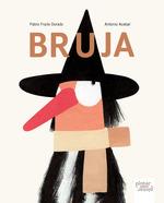 BRUJA | 9788412784787 | PABLO FRAILE DORADO ANTONIO ACEBAL