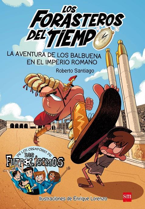  LA AVENT.DE LOS BALBUENA EN EL IMP 3 | 9788467591781 | Santiago, Roberto