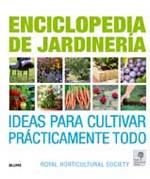 Enciclopedia de jardinería.Ideas para cultivar prácticamente todo. | 9788480769129 | Royal Horticultural Society