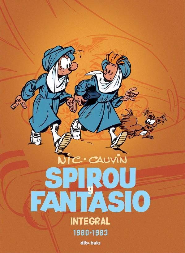 Spirou y Fantasio Integral 12 | 9788415850724 | Cauvin, Raoul/Broca, Nicolas