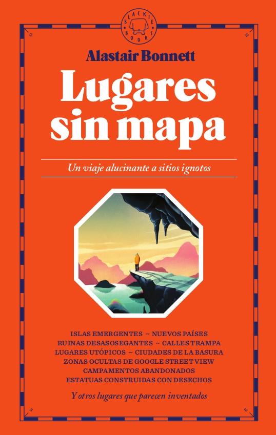 Lugares sin mapa | 9788417552671 | Bonnett, Alastair