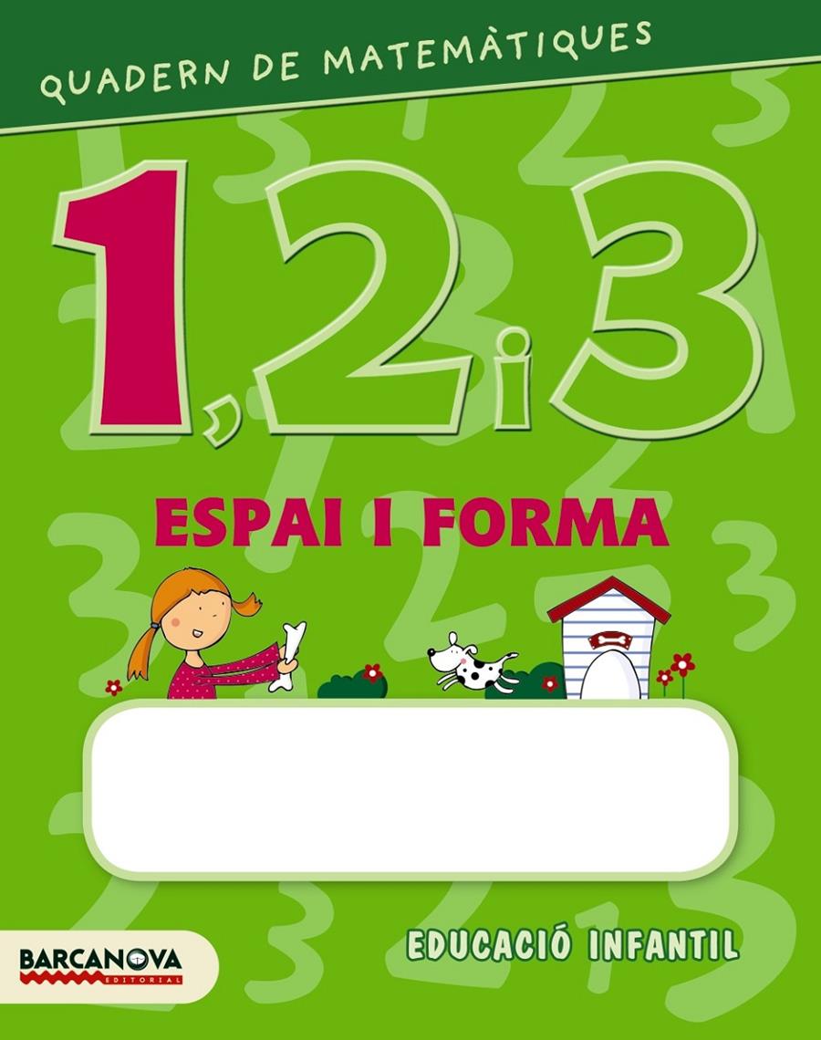 Quadern de matemàtiques 1, 2 i 3. Espai i forma 1 | 9788448927578 | Baldo, Estel/Gil, Rosa/Soliva, Maria