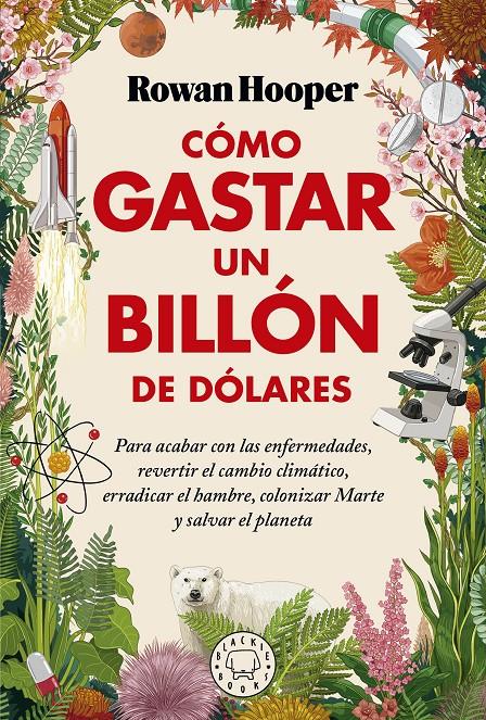 Cómo gastar un billón de dólares | 9788418733826 | Hooper, Rowan