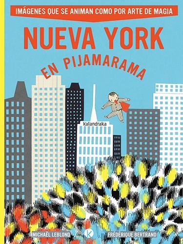Nueva York en Pijamarama | 9788413433875 | Leblond, Michael