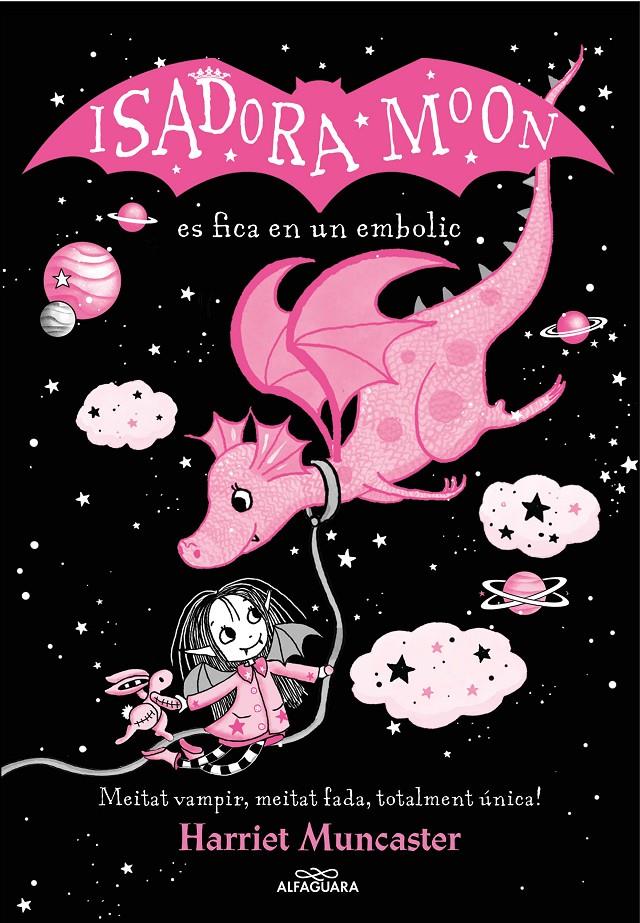 La Isadora Moon 5 - La Isadora Moon es fica en un embolic (edició especial) | 9788419191397 | Muncaster, Harriet