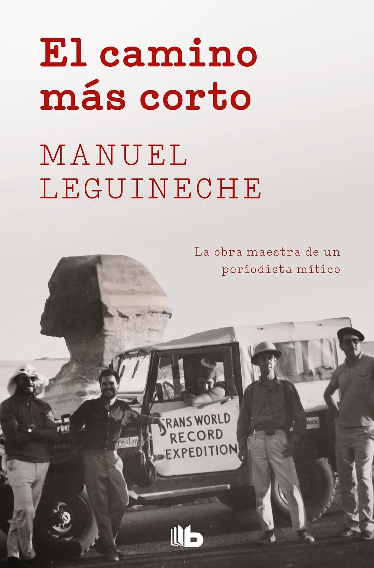 El camino más corto | 9788490706909 | Leguineche, Manuel