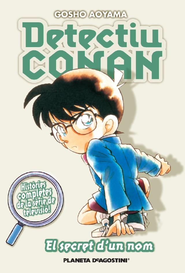 DETECTIU CONAN 7: EL SECRET D UN NOM | 9788467458619 | Aoyama, Gosho