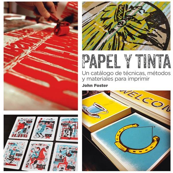 Papel y tinta | 9788425227769 | Foster, John