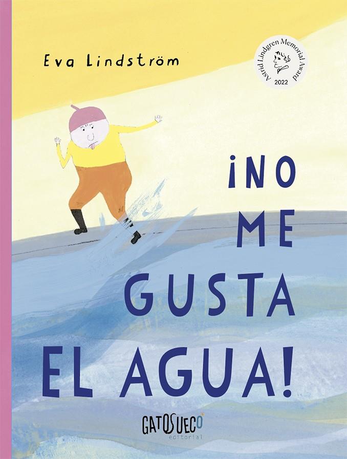 ¡No me gusta el agua! | 9788412794151 | Lindström, Eva