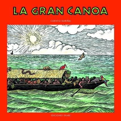 La gran canoa | 9789802573639 | María Elena Maggi