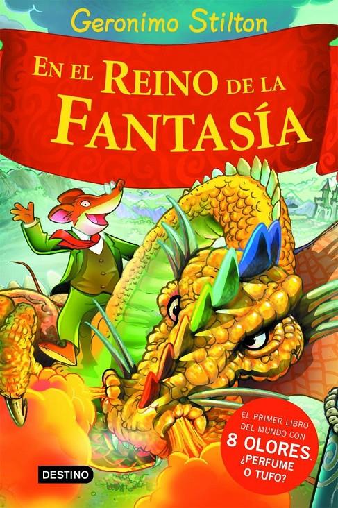 En el Reino de la Fantasía (Geronimo Stilton) | 9788408060994 | Geronimo Stilton