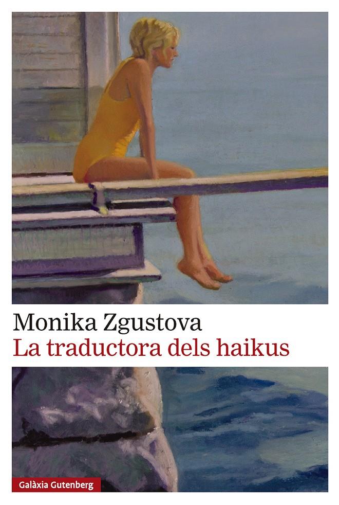 La traductora dels haikus | 9791388019517 | Zgustova, Monika