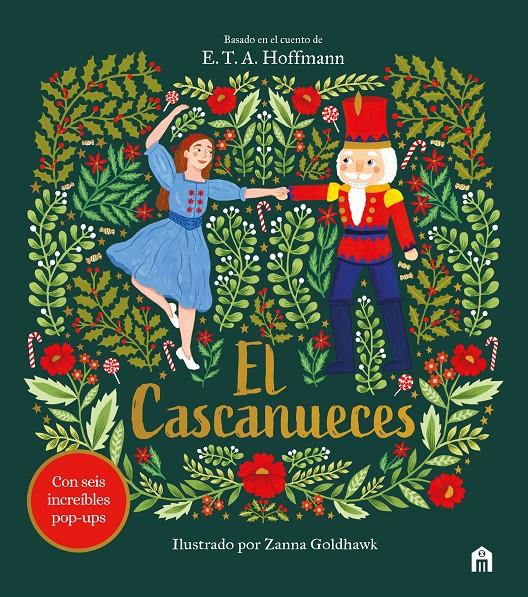 El cascanueces. Un cuento de Navidad en pop-up | 9791259578235 | Patschke, Steve/Goldhawk, Zanna