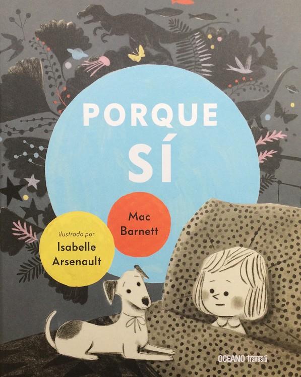 Porque sí | 9786075570457 | Barnett, Mac/Arsenault, Isabelle