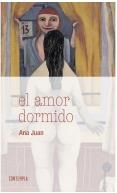 El amor dormido | 9788414006221 | Juan Gascón, Ana