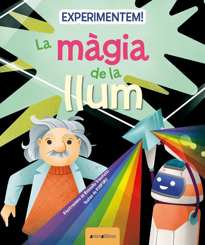 Experimentem! La màgia de la llum | 9788419659217 | Fosforo