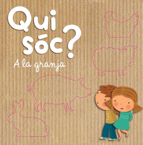 Qui sóc? A la granja | 9788490574720 | Autors, Diversos