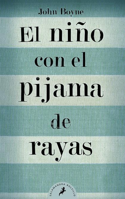 NIÑO PIJAMA A RAYAS                 BOLS | 9788498382549 | John Boyne