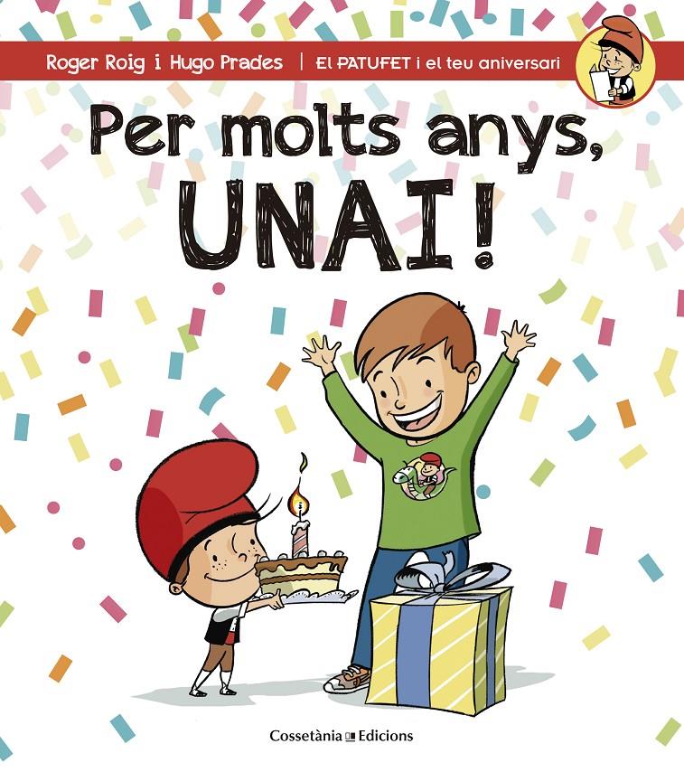 Per molts anys, Unai! | 9788490345184 | Roig César, Roger