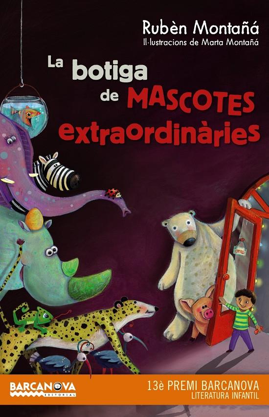La botiga de les mascotes extraordinàries | 9788448936020 | Rubén Montaña