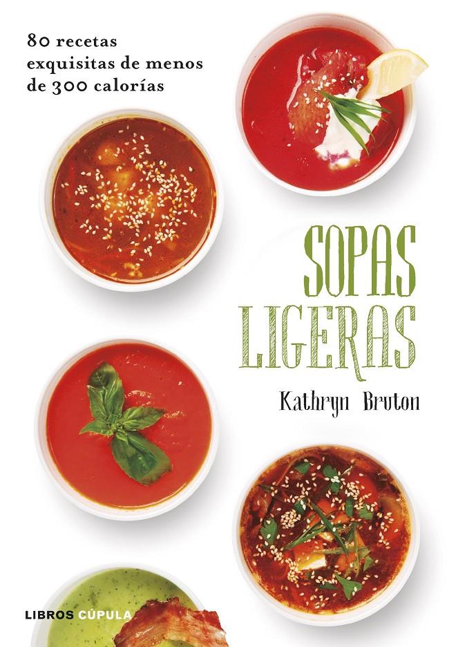 Sopas ligeras | 9788448022884 | Kathryn Bruton