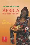 Àfrica des dels fogons | 9788466400428 | Agnes Agboton Adigoun/Miquel De Palol Muntanyola