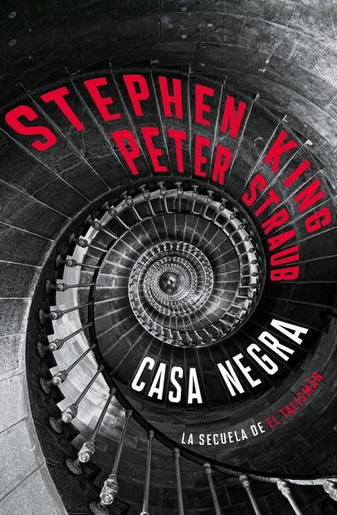 Casa Negra (El Talismán 2) | 9788401040290 | King, Stephen/Straub, Peter