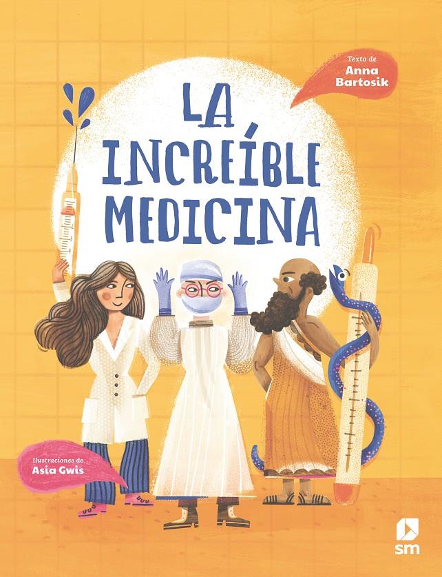 LA INCREÍBLE MEDICINA | 9788413923635 | Bartosik, Anna