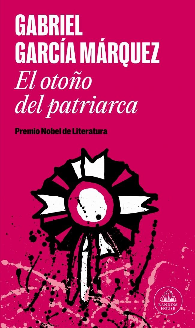 El otoño del patriarca | 9788439742210 | García Márquez, Gabriel
