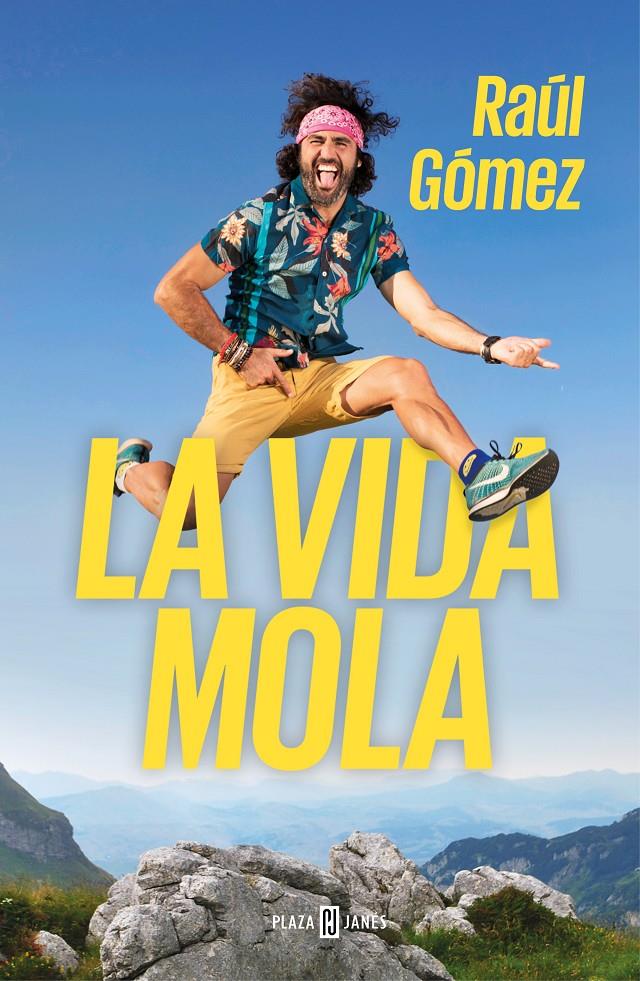 La vida mola | 9788401021749 | Gómez (Maraton Man), Raúl