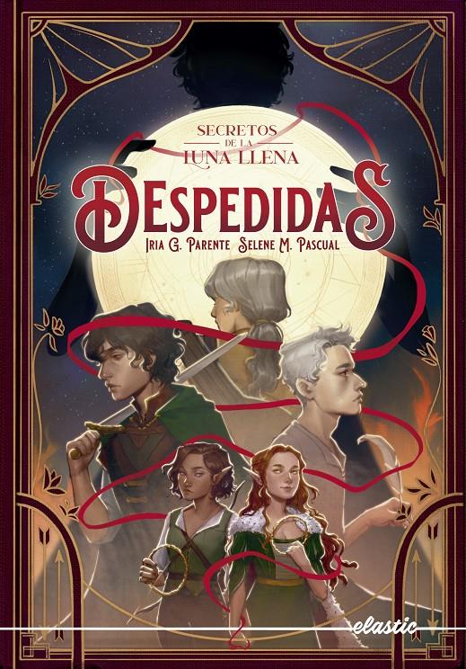 Secretos de la luna llena 3. Despedidas | 9788419478474 | G. PARENTE, IRIA/M. PASCUAL, SELENE