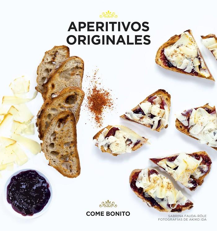 Aperitivos originales | 9788416489107 | Sabrina Fauda-Rôle/Akiko Ida