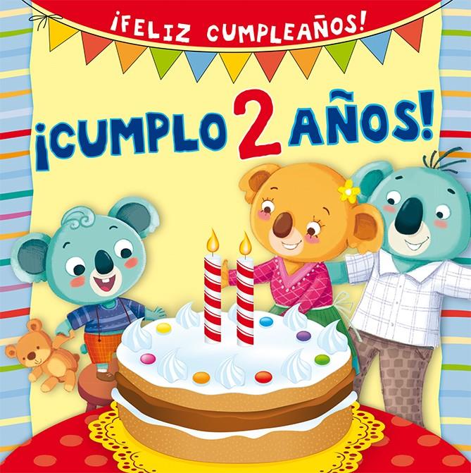 ¡Cumplo 2 años! | 9788416117604 | D'ACHILLE, SILVIA