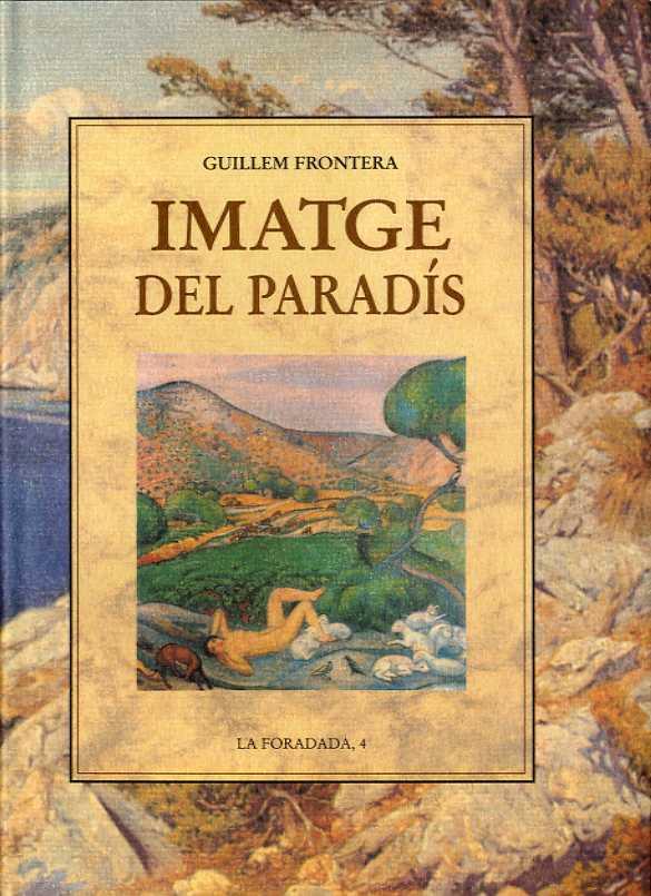 Imatge del paradis | 9788476511862 | Frontera, Guillem