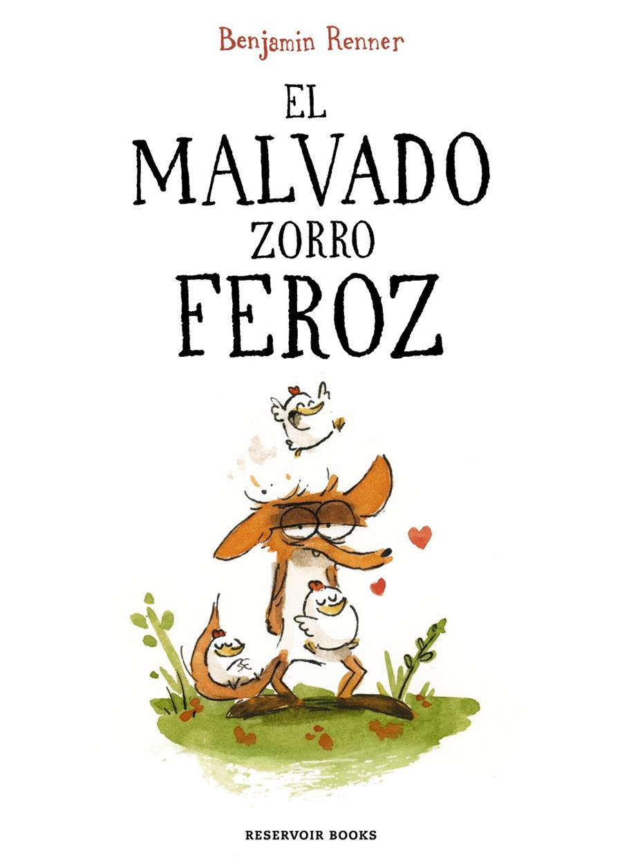 El malvado zorro feroz | 9788419437600 | Renner, Benjamin